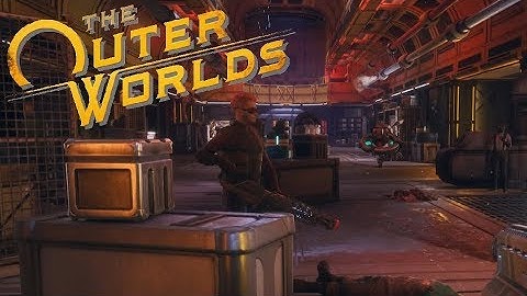 The Outer Worlds #6 ~ Helping The Groundbreaker & New Companions!s