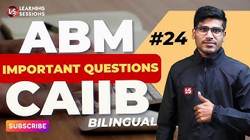 Credit Control & Monitoring | Module C | CAIIB ABM Important Questions | #24