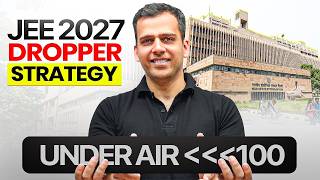 JEE 2027 Dropper Strategy🔥   Best Output With Prayas JEE 2 0   JEE Droppers Must Watch✅