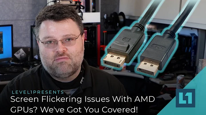 Flickering Issues With AMD GPUs? We've Got You Covered! Driver Settings And  Choosing Proper Cables