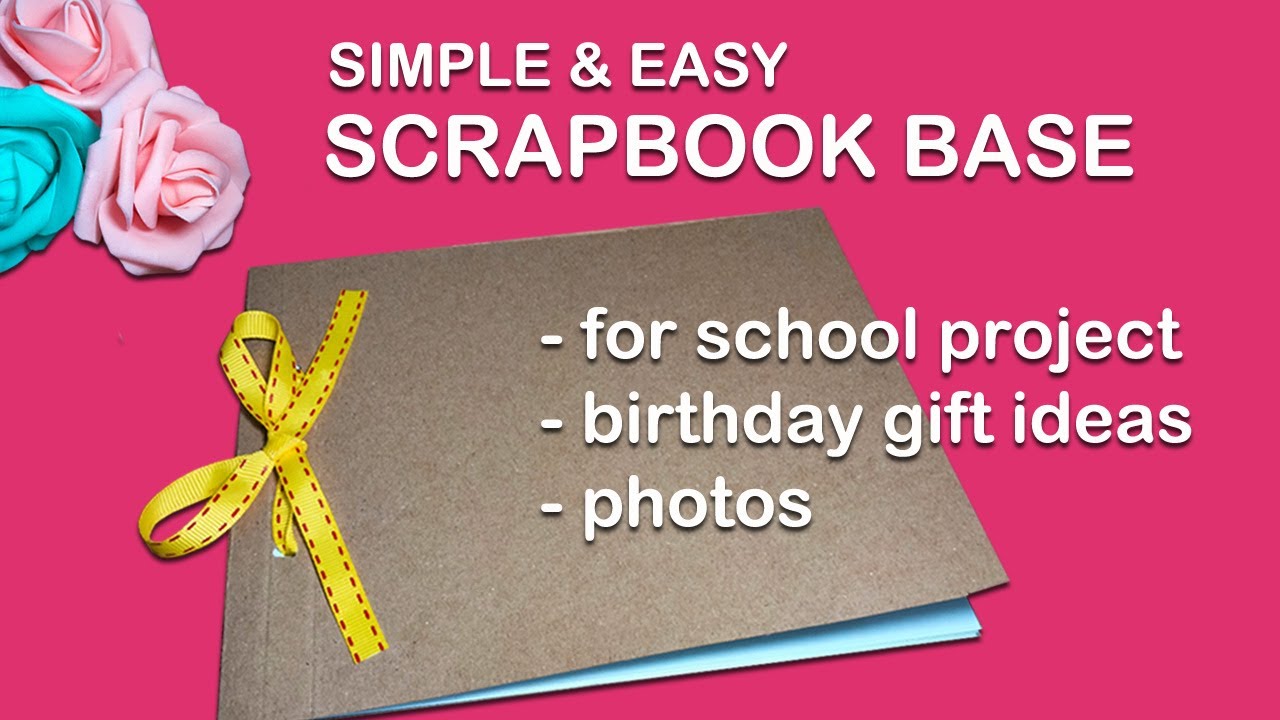 easy way to make scrapbook base at home, how to make scrapbook