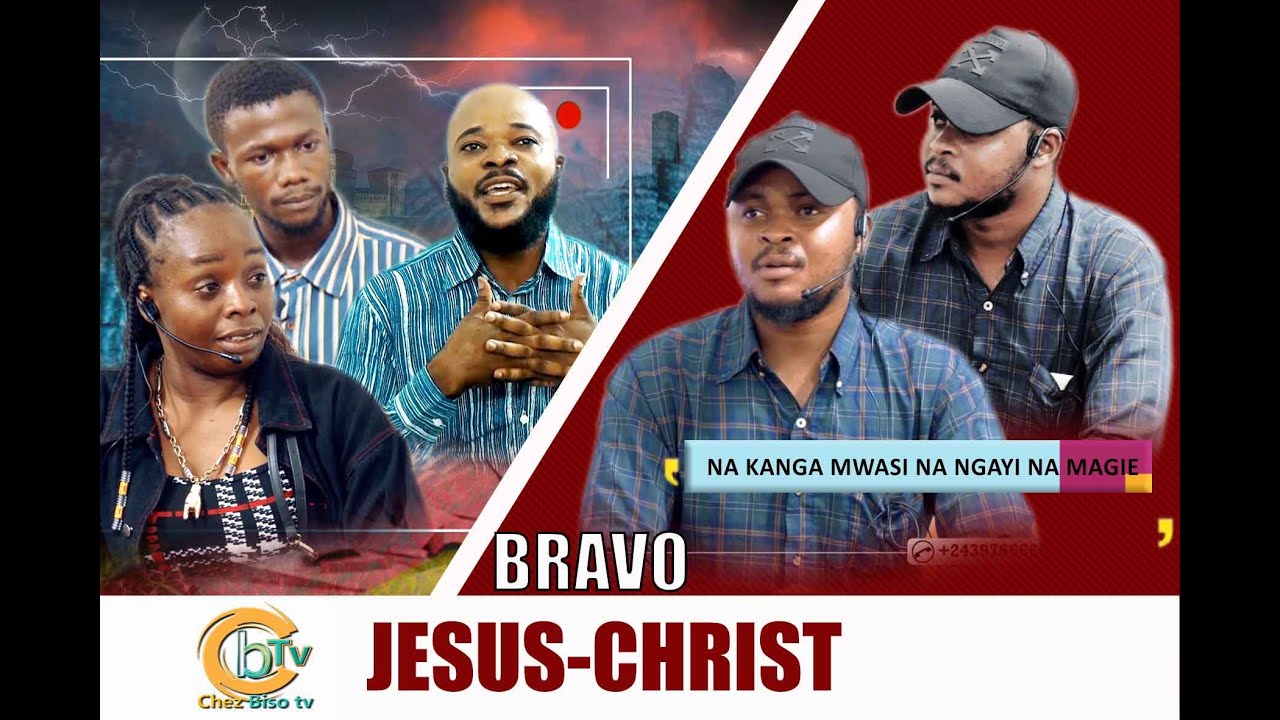 BRAVO JÉSUS-CHRIST : NAKANGA MWASI NA NGAYI NA MAGIE PE NA KINDOKI