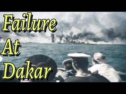 De Gaulle&rsquo;s Failure: The Battle of Dakar during WW2