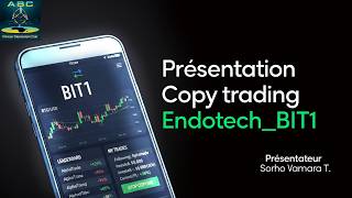 Introducing Endotech Copy Trading - BIT1 by ABC