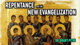 Repentance and the New Evangelization by Catholic Productions 10,975 views 1 year ago 10 minutes, 26 seconds