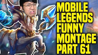 MOBILE LEGENDS FUNNY MONTAGE PART 61