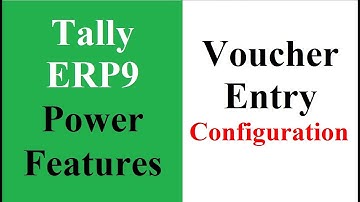 Accounting Voucher Configuration in Tally ERP9 | F12 Configuration set up in Tally ERP 9