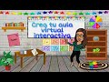 Tutorial: Crea tu Aula Virtual Interactiva