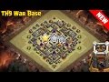 😱😱TH9 War Base with Bomb Tower ♦ Anti Valkyrie, Anti Wiz, Anti Earthquake with Replay