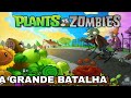 PLANTAS VS ZUMBIES A GRANDE BATALHA 🌱🧟‍♀️