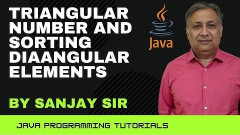 Triangular number | sorting of diagonal elements of matrix | ISC | class 12 | CS | BTech | BE