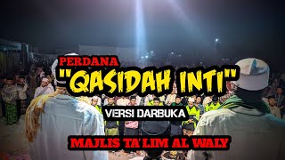 PERDANA!!! Qasidah Inti Majlis Al Waly #part 01