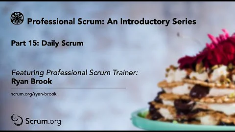 Part 15 An Introductory Video Series to Scrum: Daily Scrum