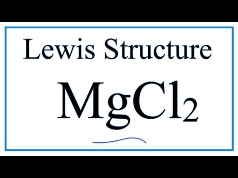 How to Draw the MgCl2 Lewis Dot Structure.