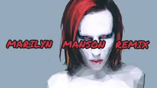 The Dope Show (REMIX🎧) || Marilyn manson Remix / Marilyn manson
