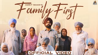 Family First (  Video ) Amrit Maan | Desi Crew | Latest Punjabi Song 2024 | Pro Media |