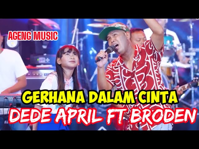 Gerhana Dalam Cinta || Dede April feat Brodin Ageng music class=