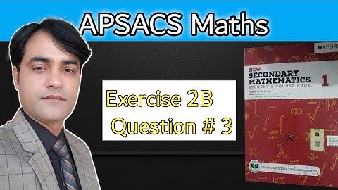 APS Maths ||Exercise 2B Question 3 || New Secondary Mathematics book 1 || Class 6th.