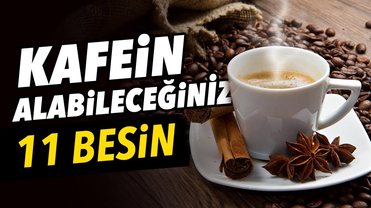 Kahve İçmeden Kafein Alabileceğiniz 11 Besin YouTube