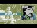 Diego Verdaguer = Coco Loco  [Audio Oficial]