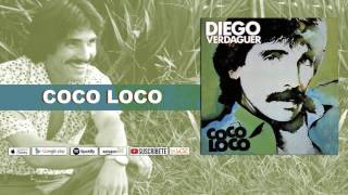 Diego Verdaguer Coco Loco Audio Oficial