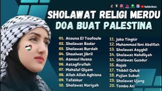 Sholawat Terbaru || Sholawat Religi Merdu Doa Buat Palestina || Atouna El Toufoule - Sholawat Badar