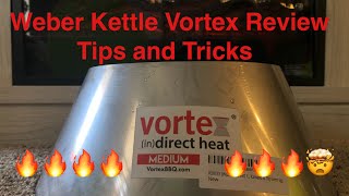 Weber Vortex Review/Kettle grill accessory tips and tricks/Is the Weber Vortex Worth it