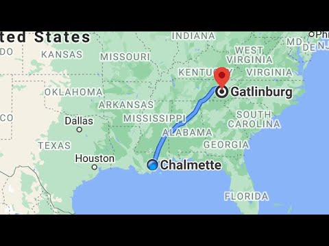 Chalmette, LA to Gatlinburg, TN Complete Road Trip