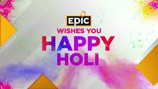 Wishing Everyone A Happy & Colorful Holi | Holi 2024 | Epic