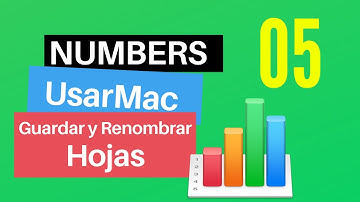 Como Guardar y Renombrar 📊 Hojas en Numbers CORRECTAMENTE | Curso de Numbers 05 | Como usar un Mac