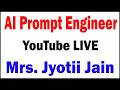 AI PROMPT ENGINEER YOUTUBE LIVESTREAM FROM DURGASOFT