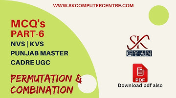 PERMUTATION & COMBINATION (BASIC) MCQ PART 6 | NVS | KVS| PUNJAB MASTER CADRE | UGC BY KAMAL HANSPAL