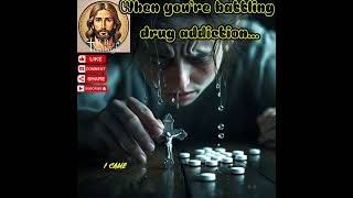 When you’re battling drug addiction… #motivation #message #quotes