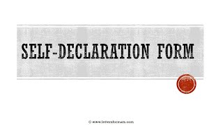 How to Write/Make a Self Declaration Form/Letter