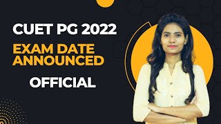 CUET PG 2022 Exam Date Announced Officially #cuetpgexamdate2022