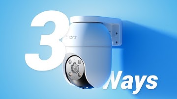 EZVIZ C8c - Flexible Installation