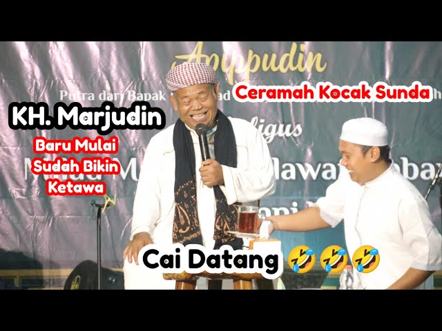 KH. Marjudin || Ceramah Lucu B. Sunda || Baru Mulai Sudah Bikin Tertawa class=