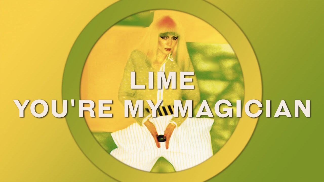 Lime - You're My Magician (Original 12' Version) - YouTube