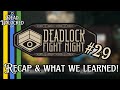 Deadlock Fight Night #29 Recap! | Breaking Down a WILD NA Comeback and a New Midrange Meta!
