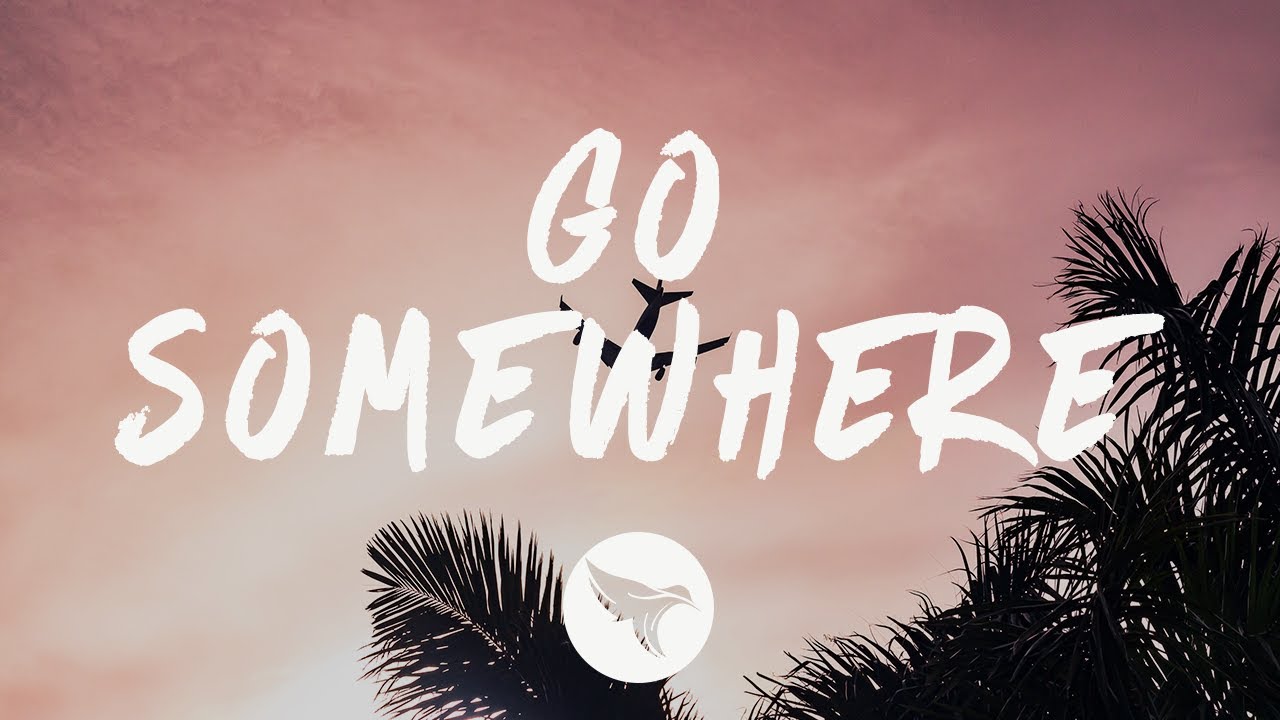 KREAM RANI Go Somewhere Lyrics YouTube KREAM RANI Go Somewhere Lyrics YouTube