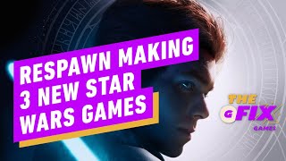 Respawn Is Making 3 New Star Wars Games- IGN Daily Fix
