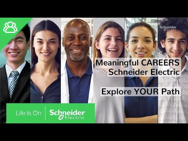 Find Your Meaningful Purpose with a Career at Schneider Electric class=