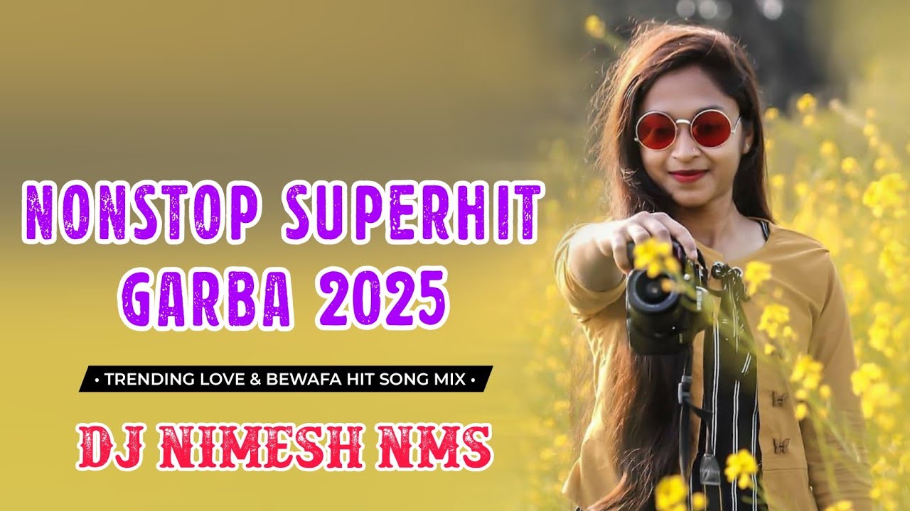 Nonstop Superhit Garba 2025 ( Trending Love & Bewafa Hit Song Mix ) Dj Nimesh NMS 🥁🎤🎶