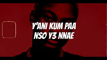 Yaw Berk x Black Sherif - Men (Lyrics video)