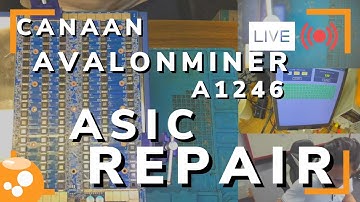 Canaan AvalonMiner A1246 ASIC Repair - Bitcoin Miner Hashboard Repair LIVE - 046