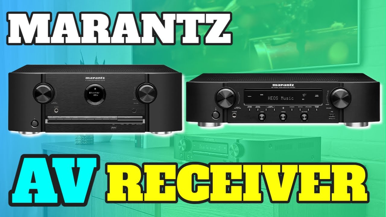 Best Marantz AV Receiver In 2022 Top 5 Marantz Receivers Review YouTube