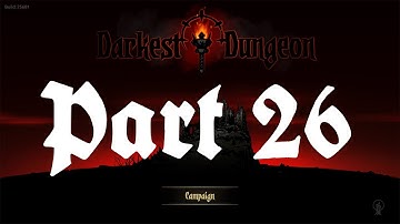 Darkest Dungeon Let