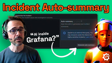 Grafana Incident auto-summary: AI in Grafana Cloud