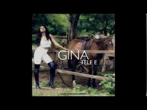 Gina - Tele E' [AUDIO]