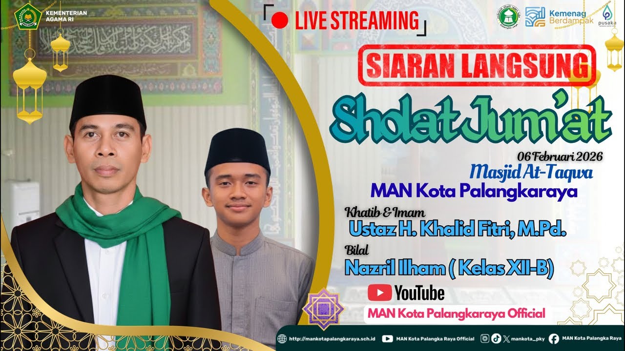 🔴 LIVE STREAMING SHOLAT JUM'AT MAN KOTA PALANGKA RAYA 06 FEBRUARI 2026